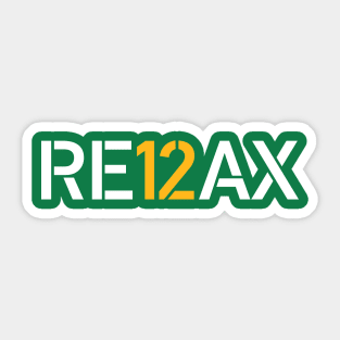 Aaron Rodgers says Relax... Sticker